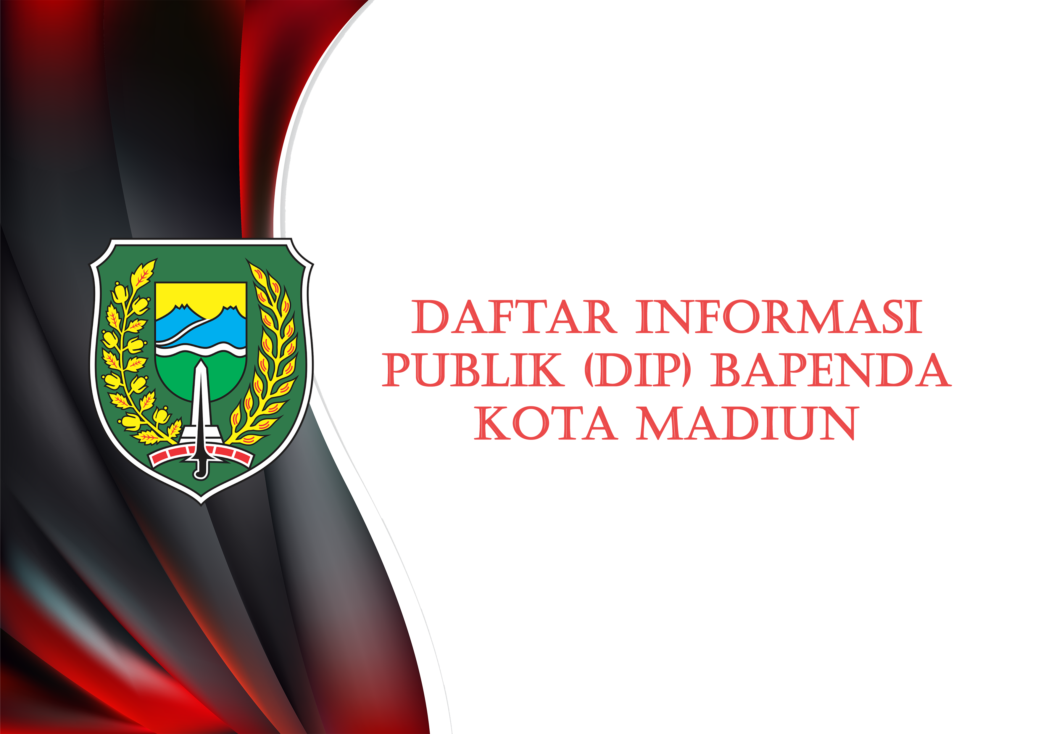 Daftar Informasi Publik (DIP) Bapenda Kota Madiun