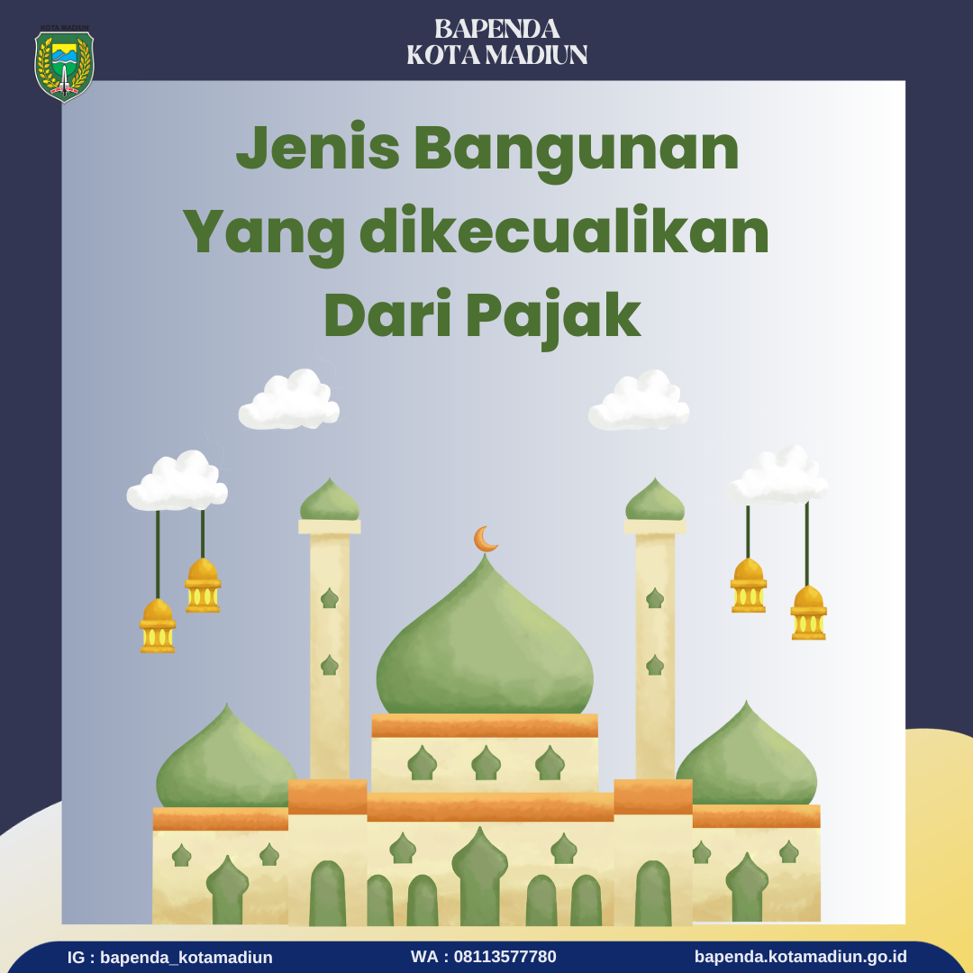 Jenis Bangunan Yang Dikecualikan Dari Pajak