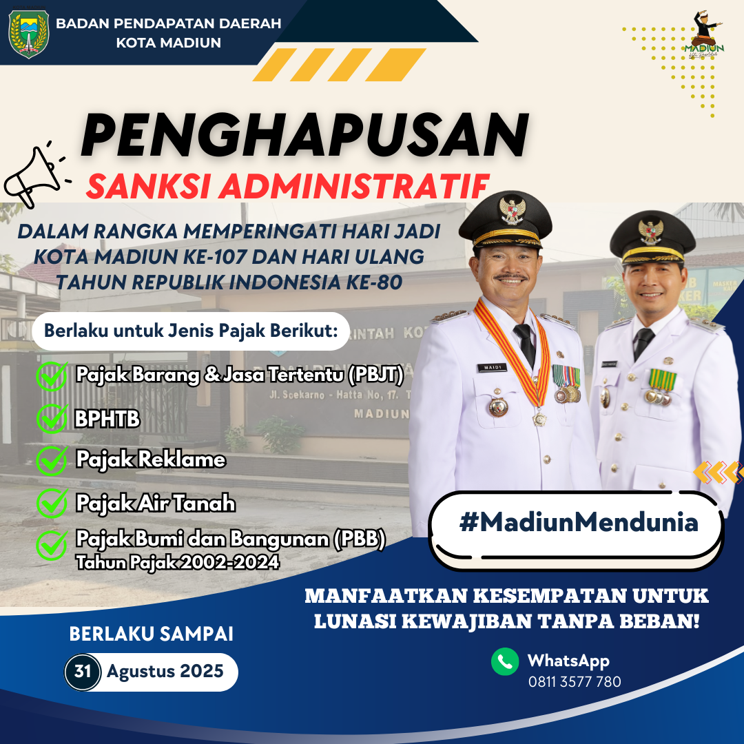 BAPENDA – Dalam rangka memperingati HUT ke-107 Kota Madiun dan HUT ke-80 RI, Pemkot Hapus Denda Administrasi